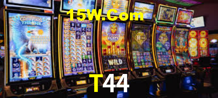 T44,T44 Bet